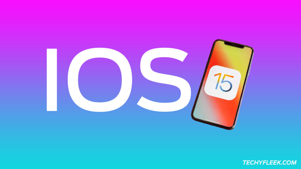 apple-ios-15-with-latest-updates