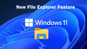 Leaked-new-feature-of-Microsoft-Windows-11-File-Explorer