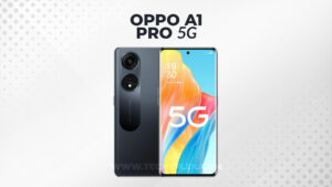 Oppo-a1-pro-5g-price-and specification